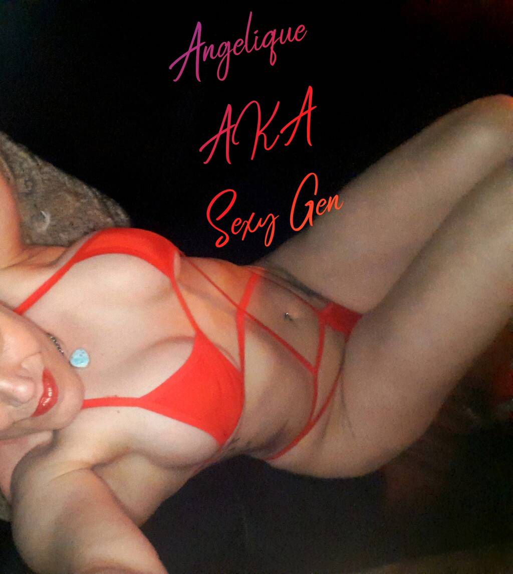 Escorts Sexy Gen AKA Angelique